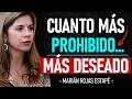 Dile "No Deberíamos" y Mira Cómo Se Obsesiona Contigo (Psicología Inversa) | Marian Rojas Estapé
