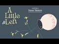 A Little To The Left | #4 | Inner Nature