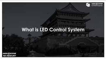 NovaStar Class 1   Basic Knowledge of NovaStar Control System