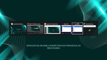 Komputer Grafik Visual Dan Processing