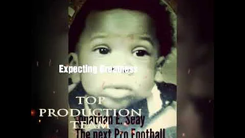 Jonathan Seay "Expecting Greatness"