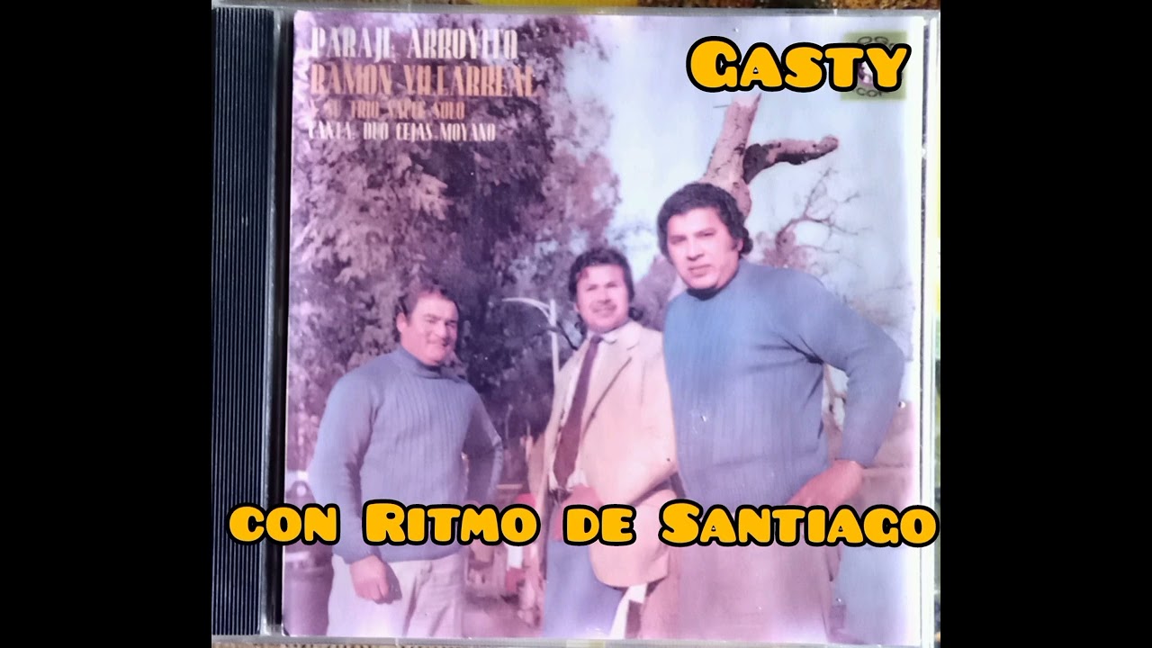 Ramón Villarreal paraje arroyito mix