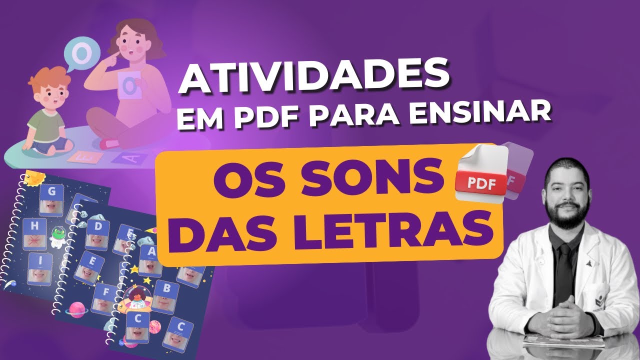 ATIVIDADES EM PDF PARA ENSINAR OS SONS DAS LETRAS - YouTube