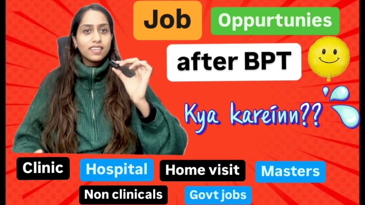 Job Oppurtunities after PHYSIOTHERAPY(BPT): What to do after BPT?? #physiotherapy #jobs #bpt #physio