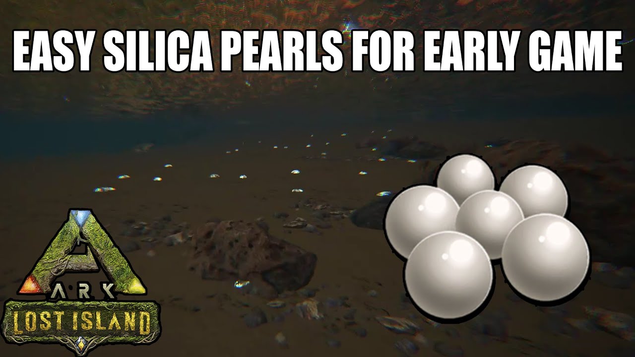 ARK Lost Island EASY WAY to get SILICA pearls for EARLY GAME! - YouTube