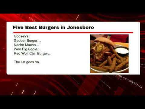Top 5 Burgers in Jonesboro Part 1