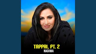 Tappai, Pt. 2 - Naghma