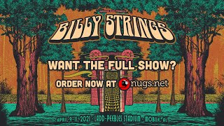 Billy Strings LIVE from Mobile, AL First Song Preview 4/9/21