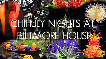 Chihuly Nights  - Biltmore House