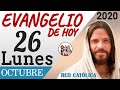 Evangelio de Hoy Lunes 26 de Octubre de 2020 | REFLEXIÓN | Red Catolica