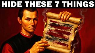 Never Share These 7 Things With Anyone — Machiavelli's Power Strategy