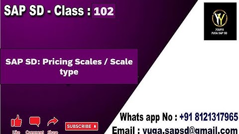 SAP SD: Class -102: Pricing scales / Scale types || Your