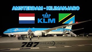 TRIP REPORT | First Time On The KLM 787-10 | Amsterdam🇳🇱To Kilimanjaro🇹🇿 | KLM 787-10 | JustAviation