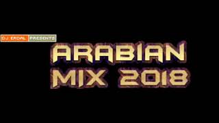 Arabian MiX 2018  DJ Erdal Resimi