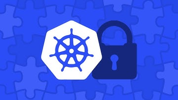 Kubernetes deep dive : kubernetes Security : Session 15