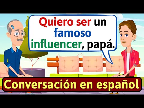 APRENDE ESPAÑOL: Quiero ser influencer | Conversaciones para aprender español - LEARN SPANISH