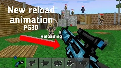 PG3D: New reload animation for guns