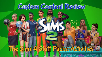 Custom Content Review: The Sims 4 Stuff Packs in The Sims 2! Activities Edition