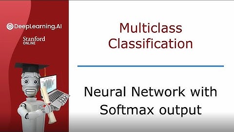 [Advanced Learning Algorithms] 24.Neural Network with Softmax output