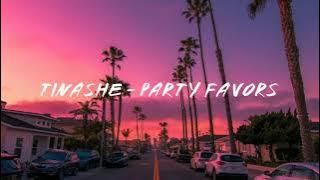 Tinashe - Party Favors (Lyrics)