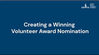Creating Winning Volunteer Nominations