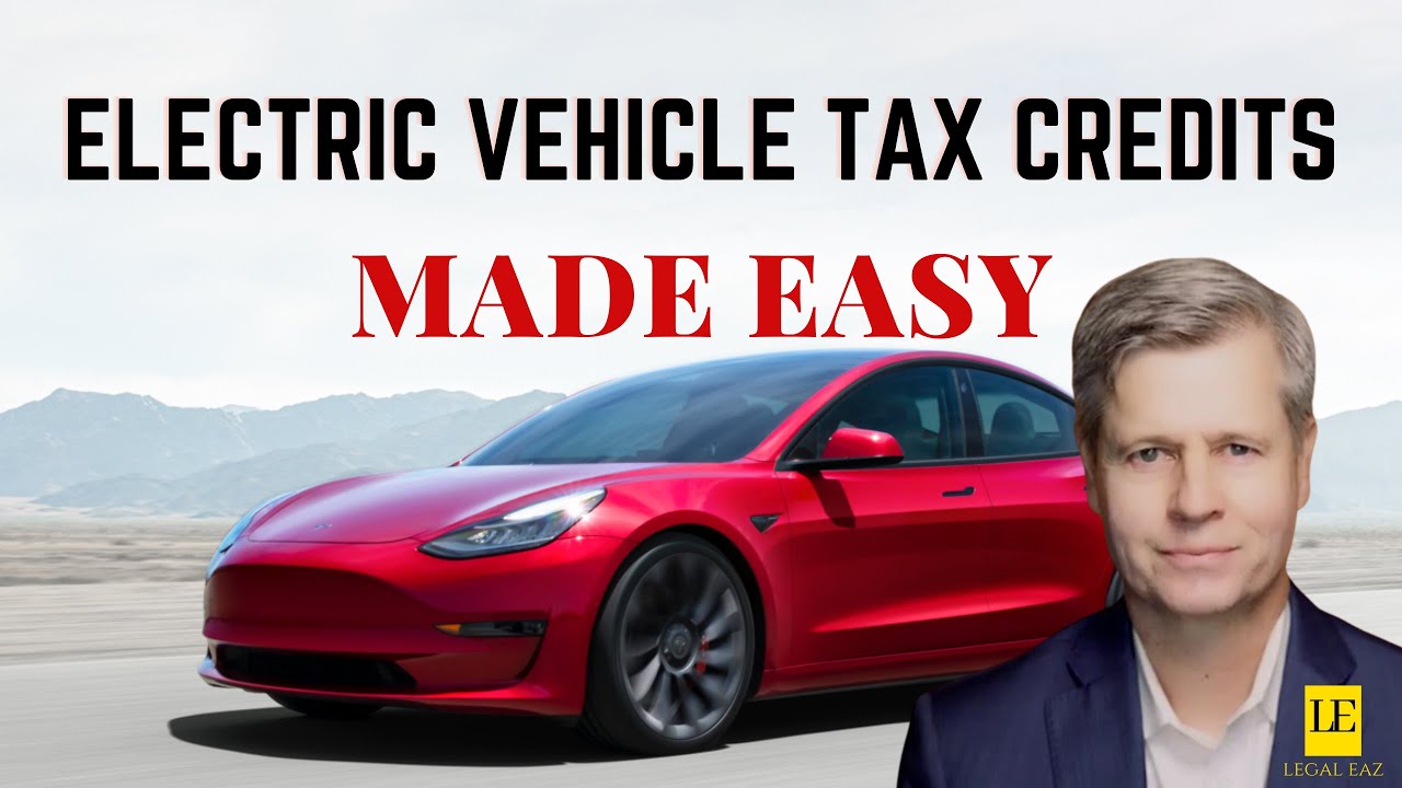 Electric Vehicle Tax Credits Explained What Tax Credits your Vehicle