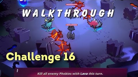 Phobies | Challenges Mode, Challenge 16 | Walkthrough, Guide, Tutorial