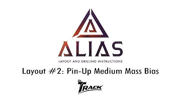 Alias - Medium Mass Bias Layout Video