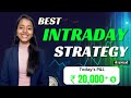 Simplest intraday trading strategy for daily profit  simple way to grow your ac