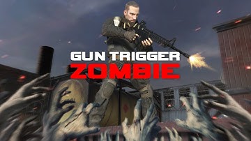 Gun Trigger Zombie