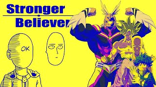 Stronger Believer | [AMV]