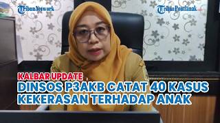 TAHUN 2025, DINSOS P3AKB CATAT 40 KASUS KEKERASAN TERHADAP ANAK