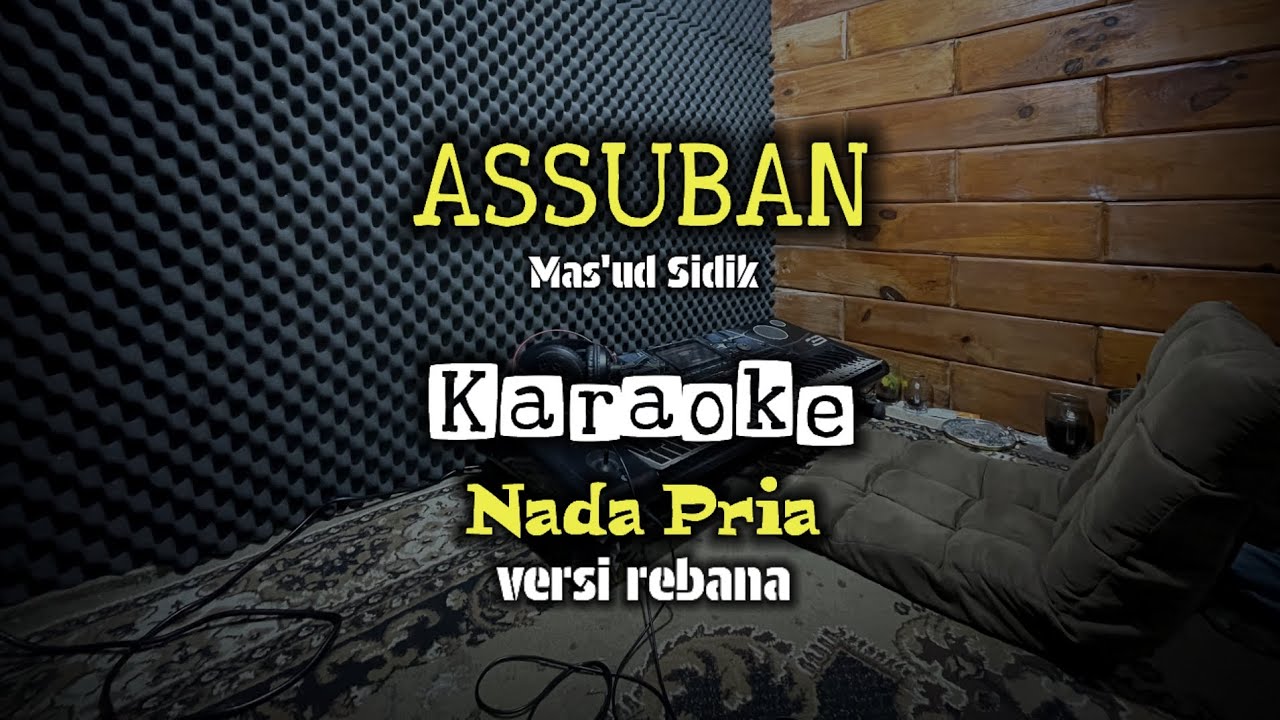 Assuban Karaoke Nada Cowok ( Anafin )