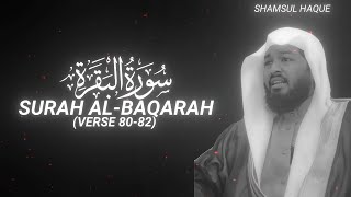 Surah Al-Baqarah (Verse 80-82) - Shamsul Haque - QURAN is LIFE