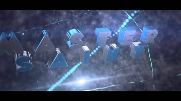 Intro CE - Mastersaint [Sync] [60fps]
