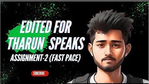 Fast paced edit |Tharun Speaks| Not just a video editing cohort 11.0 