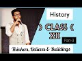 Class XII | Thinkers, Beliefs & Buildings | Themes in the Indian History |part- 3| ISHANSH AWASTHI |