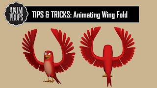 ANIM PROPS TIPS & TRICKS: Animating Wing Fold