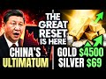 IT’S OVER : Gold Hits $4,500, Silver Hits $69 &amp; China Bans Silver (The Great Reset Is Here)