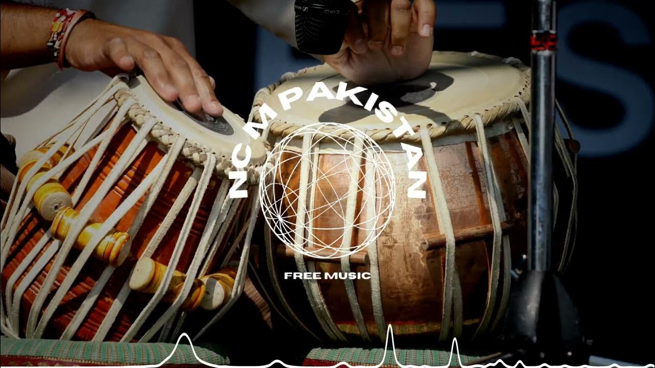 Tabla Music Copyright Free No Copyright Music Pakistan YouTube