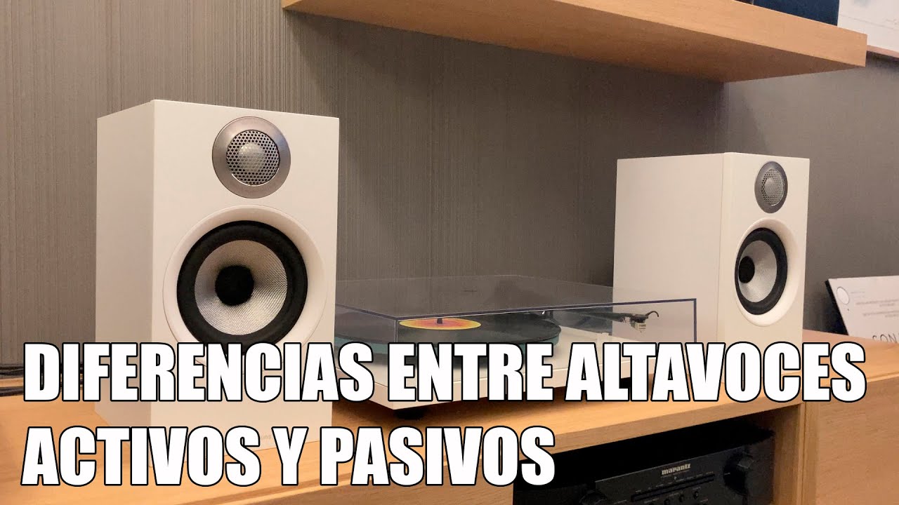 Diferencias Entre Altavoces Activos y Pasivos 