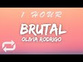 Olivia Rodrigo - brutal (Lyrics) | 1 HOUR