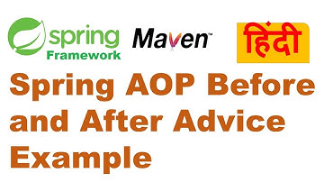 Spring AOP Before and After Advice Example | Spring AOP Tutorial in Hindi