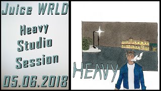 Juice WRLD Recording "Heavy V2" - Full Studio Session & Song - 05.06.2018