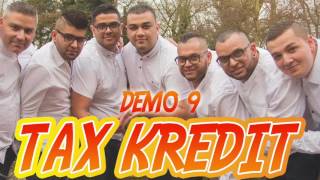 Video thumbnail of "Tax Kredit Demo 9 - MIRI DAJORI"