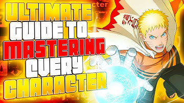 Naruto Storm Connections: Master Every Character Ultimate Guide