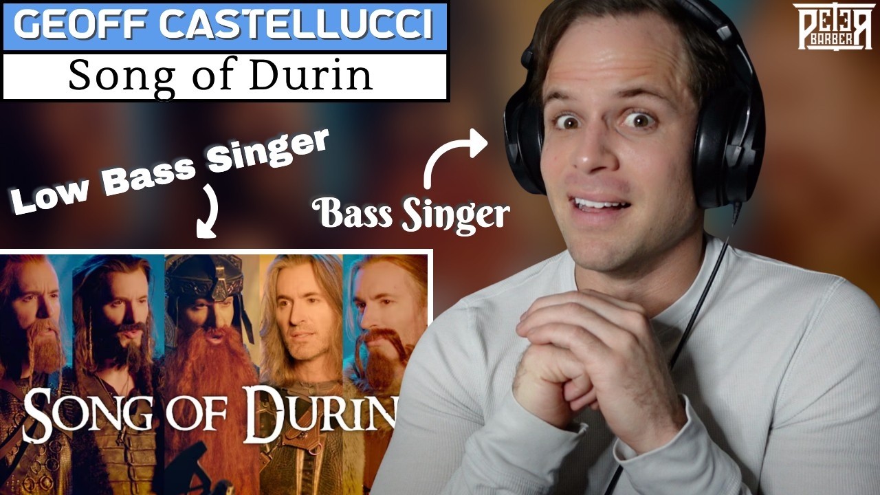 Bass Singer REACTION & ANALYSIS | Geoff Castellucci - Song of Durin