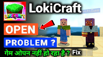 Lokicraft Game Open Problem Solve Kaise Kare | Lokicraft Game Back Problem Fix