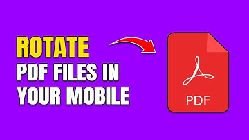 How To Rotate PDF File & Save in Mobile