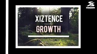 Xiztence - Growth (Official Release)